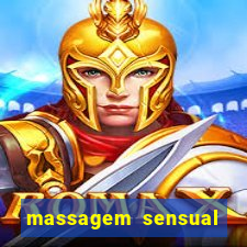 massagem sensual novo hamburgo